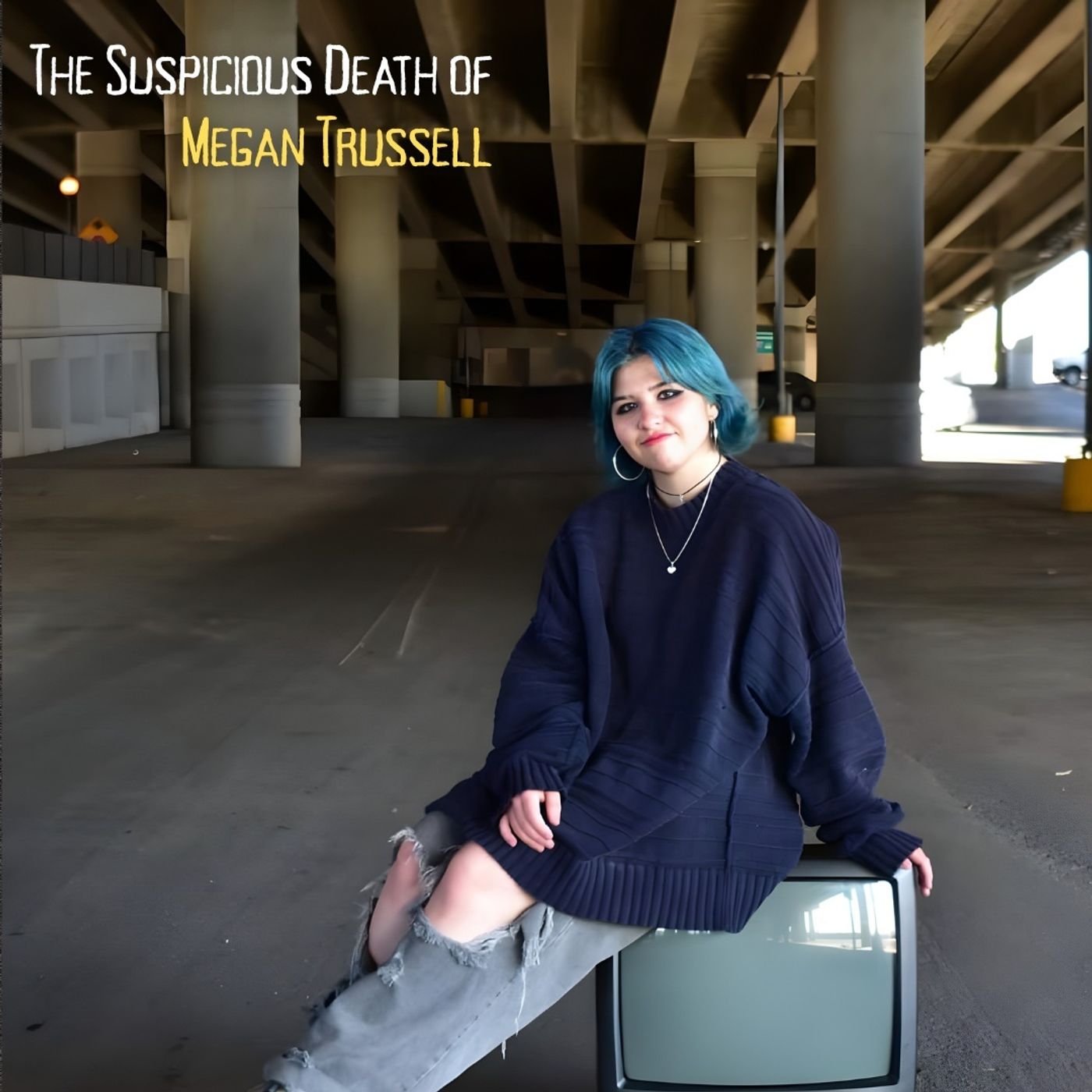 The Suspicious Death Of Megan Trussell // Part Two